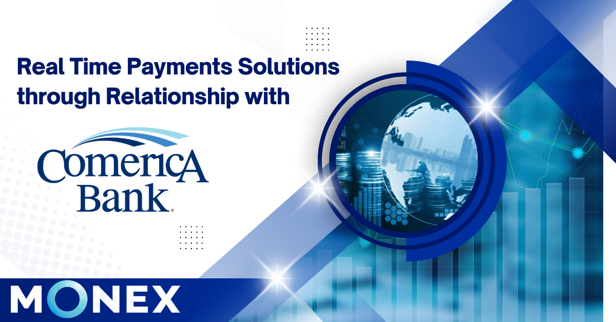 comerica and monex usa press release
